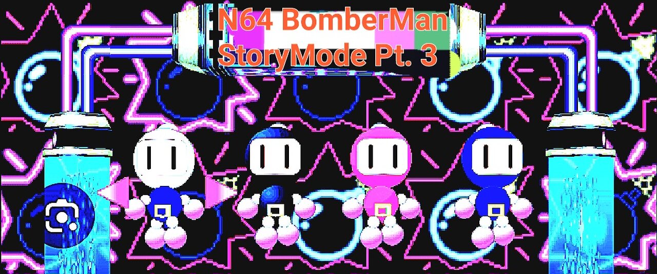 N64 BomberMan Story Mode Pt. 3