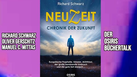 NEUZEIT // Der Osiris-Büchertalk mit Richard Schwarz, Oliver Gerschitz, Manuel C. Mittas