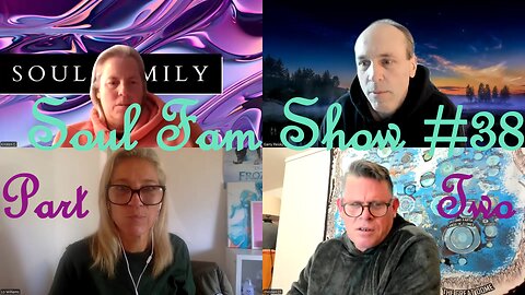 Soul Fam Show #38 Part Two