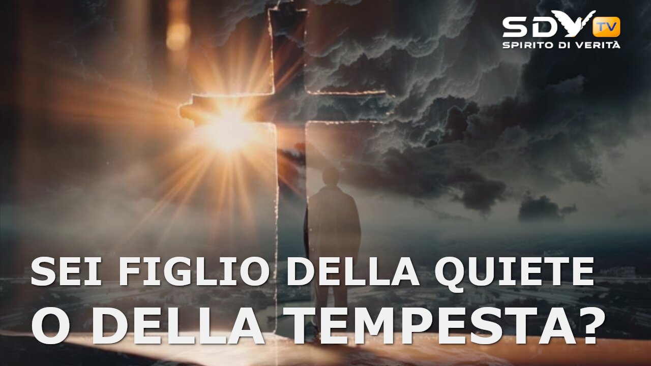 Sei figlio della quiete o della tempesta? L'insegnamento di Gesù dato alla mistica...