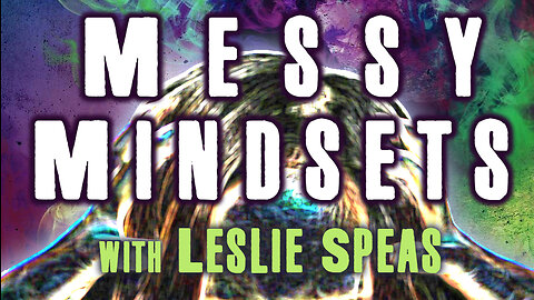 Messy Mindsets – Leslie Speas on LIFE Today Live