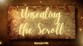 Scripture Video - Revelation 6 MSG