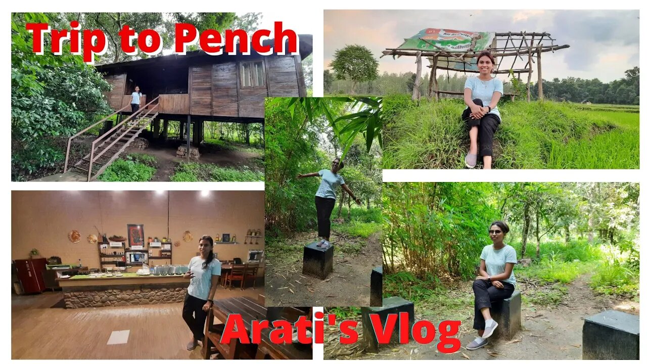 Arati's Vlog | my trip to pench resort | Aratis life