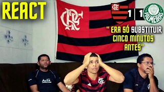 SEGUE TUDO ABERTO | REACT PALMEIRAS 1 X 1 FLAMENGO | BRASILEIRÃO 2022