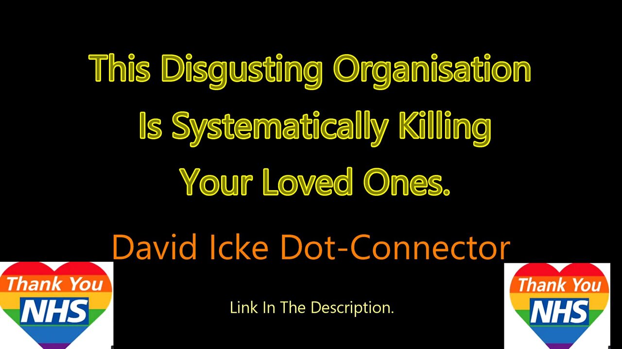 This Disgusting Organisation Is Systematically Killing Your Loved Ones – David Icke Dot-Connector