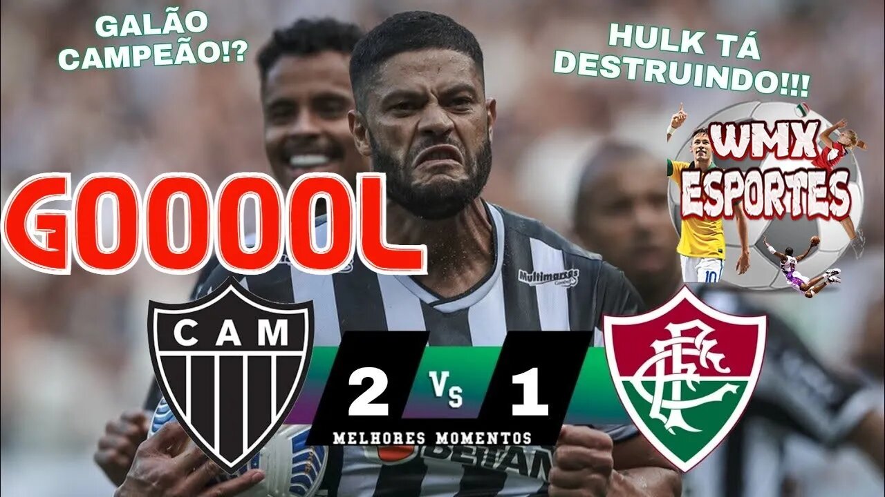 VIRADA DO GALÃO! Atlético MG 2 x 1 Fluminense _ Melhores Momentos Brasileirão _1° Tempo 28-11-21
