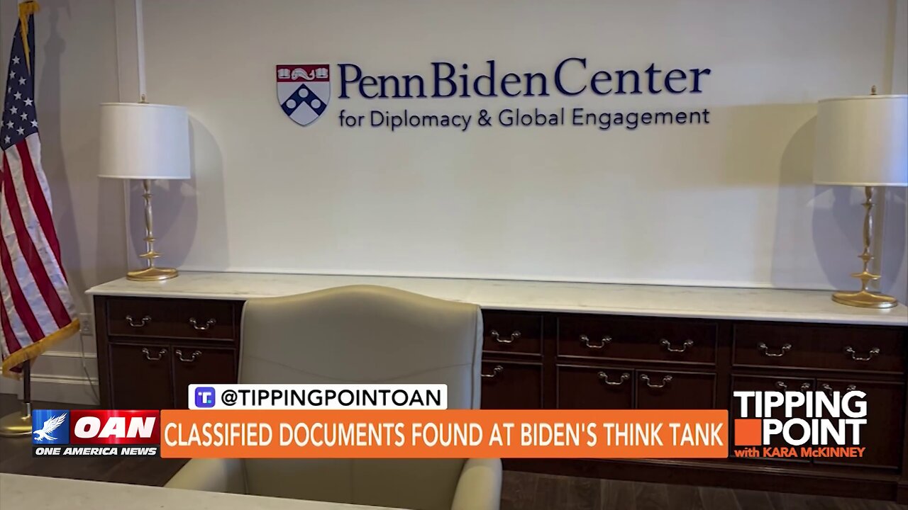 Tipping Point - Classified Documents Found at Biden's Think Tank