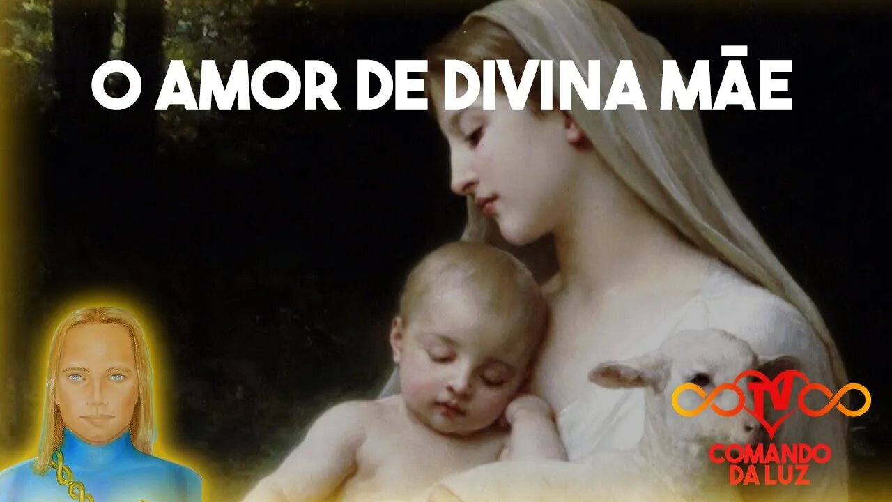 O Amor de Divina Mãe