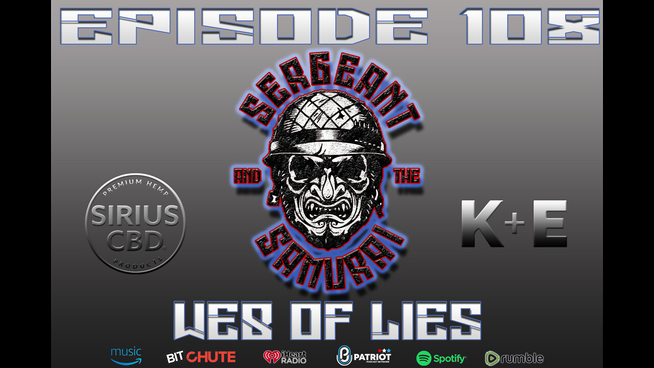 Sergeant and the Samurai Episode 108: Web of Lies