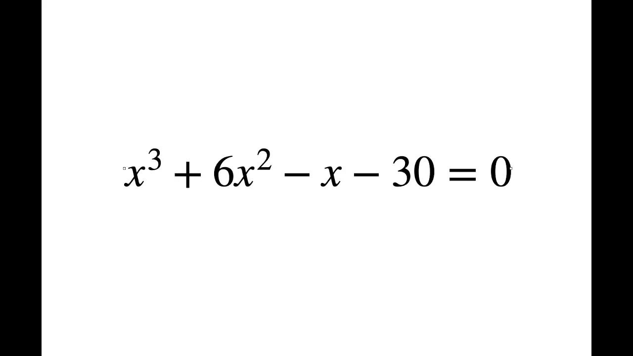 [從零到奧數] #43. x^3+6x^2-x-30=0