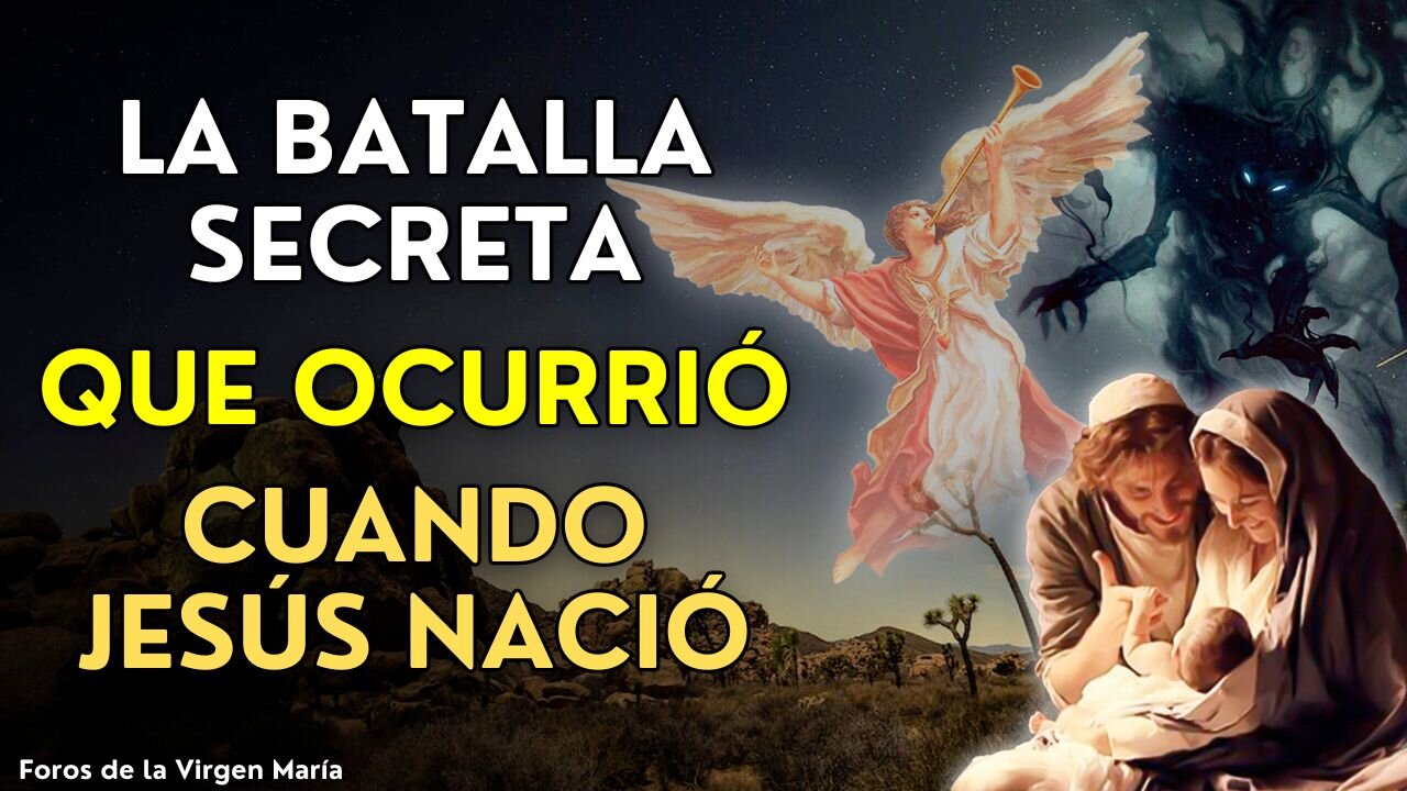 Lo que no te cuentan: Qué Batalla Invisible Ocurrió cuando Nació Jesús