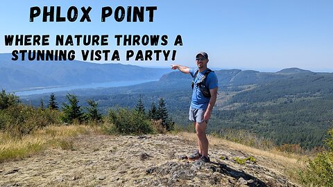 Phlox Point | Stunning Views in the Pacific Northwest | Southern Washington