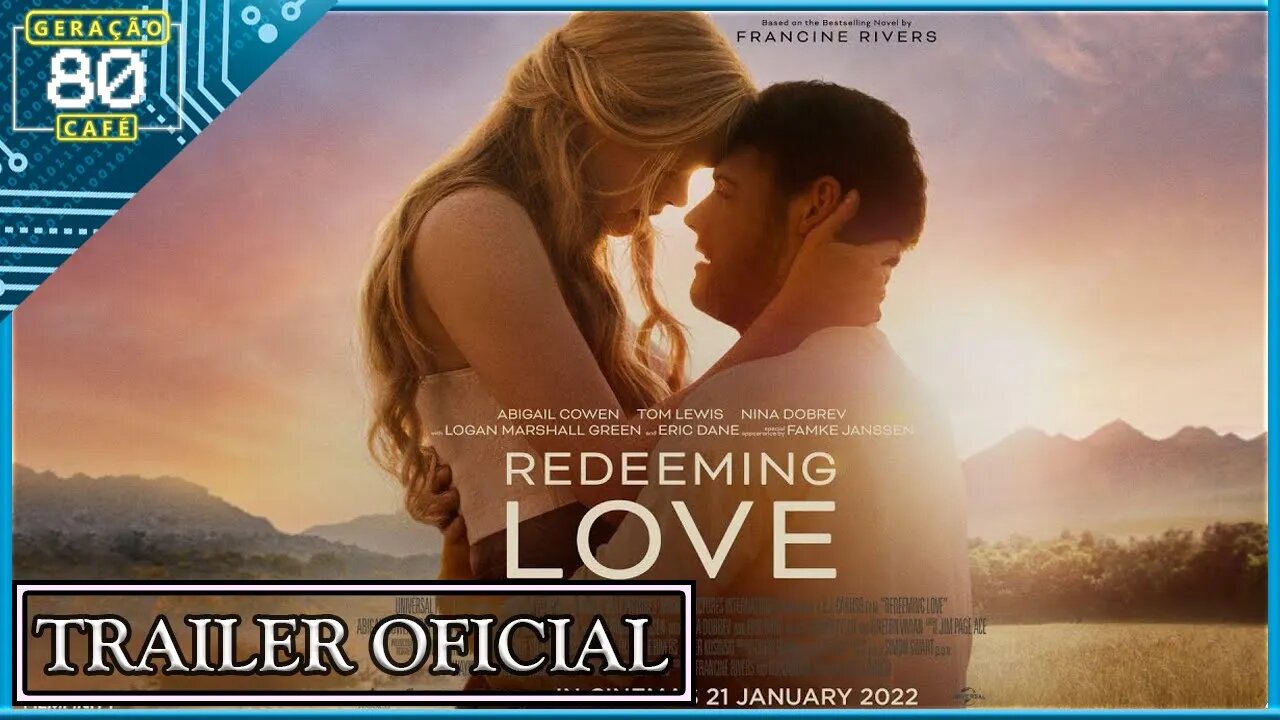 REDEEMING LOVE - Trailer (Legendado)