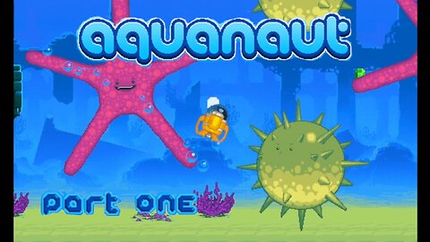 Aquanaut | Part 1 | Levels 1-6 | Gameplay | Retro Flash Games