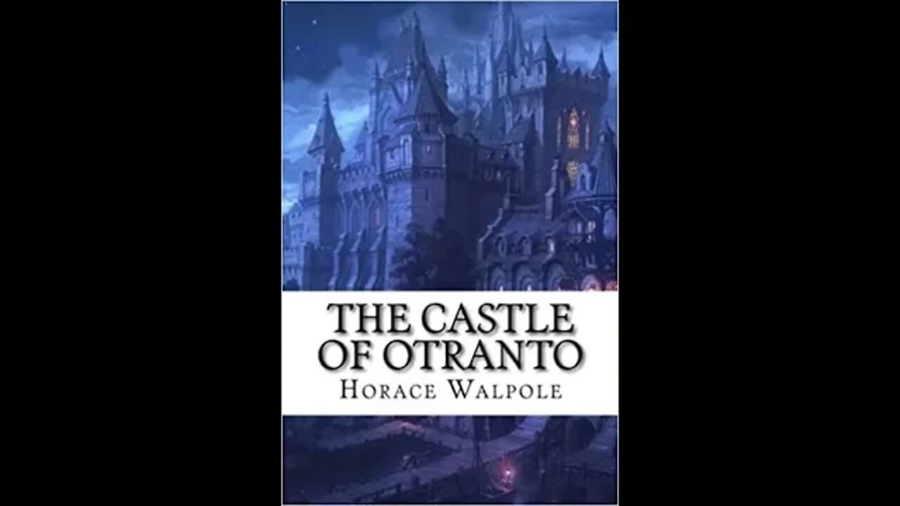 The Castle of Otranto by Horace Walpole - Audiobook