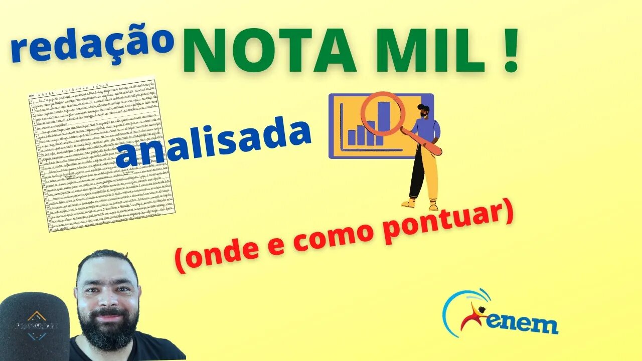 Redação nota mil analisada: onde e como pontuar
