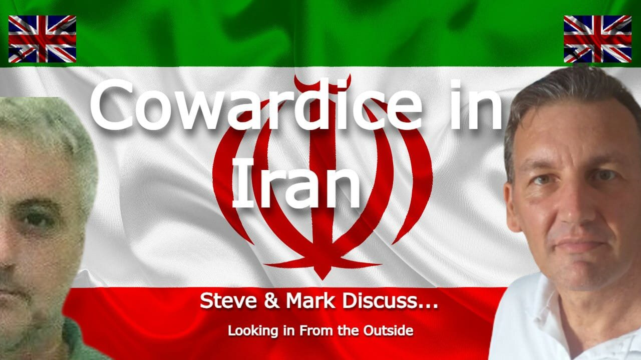 Cowardice in Iran