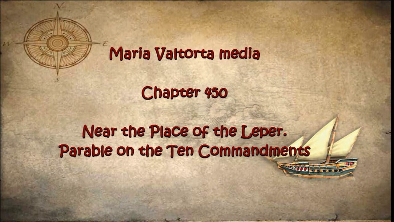 Near the Place of the Leper. Parable on the Ten Commandments.
