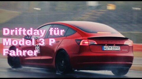 Driftday für Model 3 Performance Fahrer | Organisiert von Max und Dirk | Driften wie ein Profi