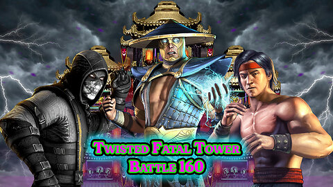 MK Mobile. Twisted Fatal Tower - [ Battle 160 ]