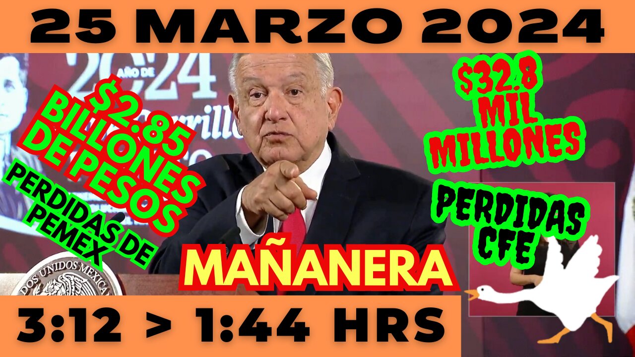 💩🐣👶 AMLITO | Mañanera *Lunes 25 de marzo 2024* | El gansito veloz 3:12 a 1:44.