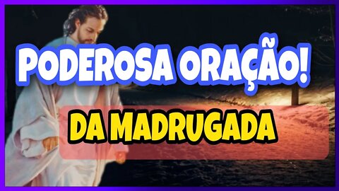 [URGENTE] VOCÊ PRECISA FAZER ESTA ORAÇÃO 🙏DA MADRUGADA!