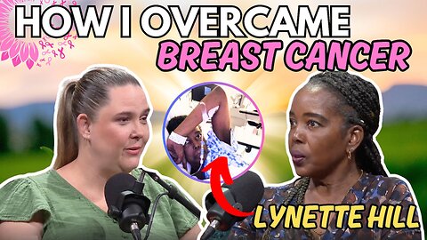 How I Overcame Breast Cancer | Simply His Podcast