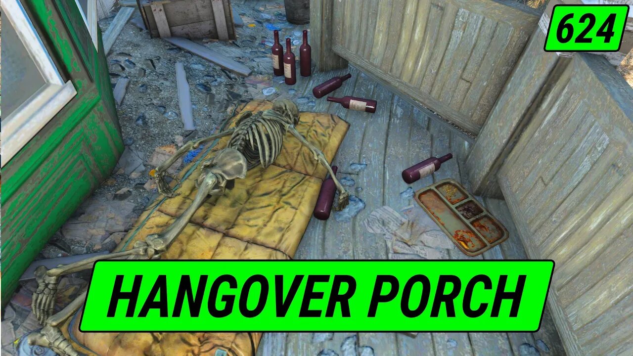 Hangover PORCH | Fallout 4 Unmarked | Ep. 624