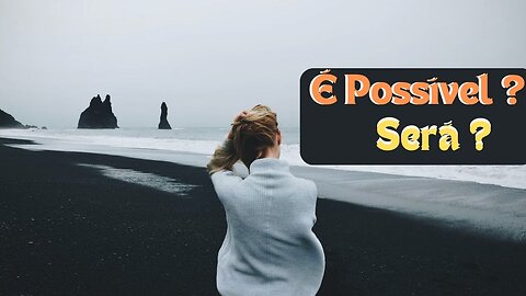 Tudo é Possível ao Que Crê !
