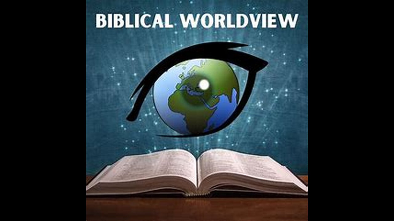 August 18, 2024 Bible Worldview Today