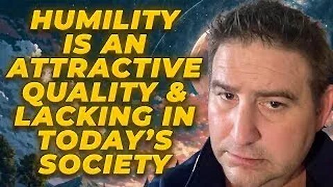 Humility is Vital - it is Not Something You Learn Once: It Needs Maintenance & Teaching to Our Youth