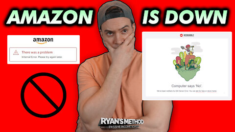 🚨AMAZON IS DOWN!🚫 (Bad Timing!)