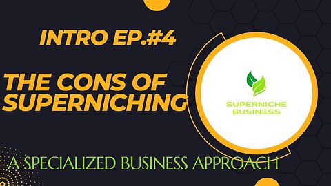 Superniche intro ep. #4: The Cons of Superniching