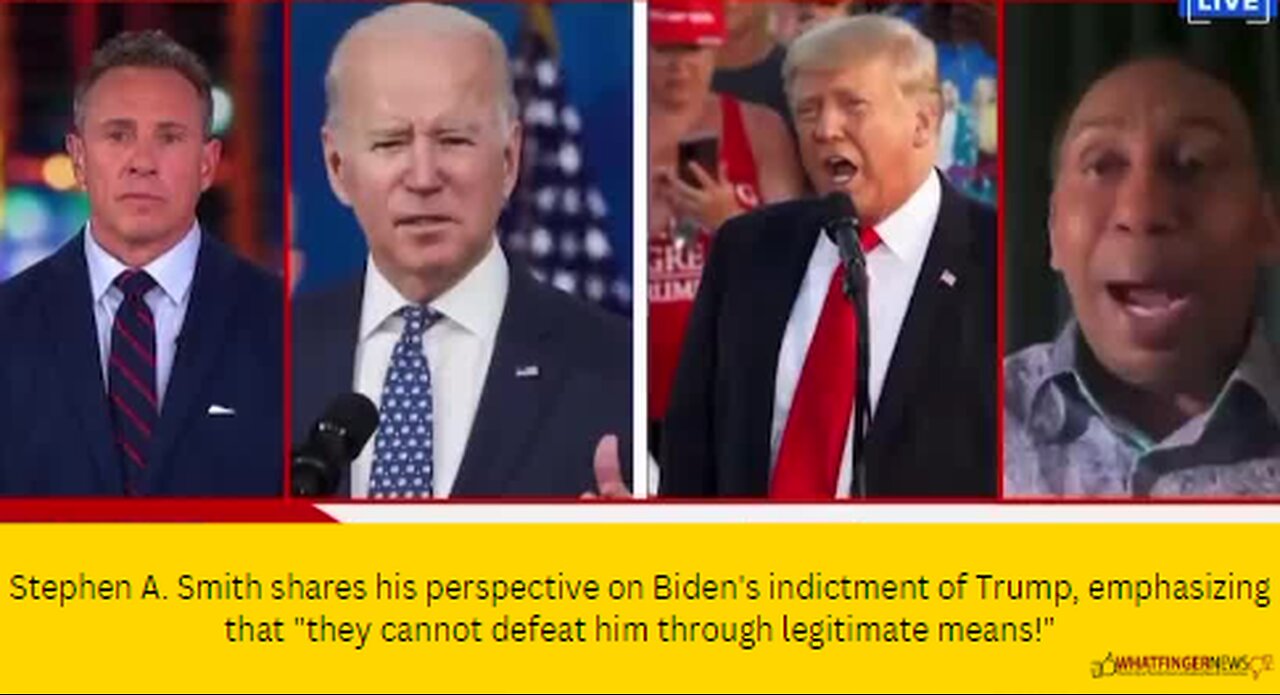 Stephen A. Smith shares his perspective on Biden's indictment of Trump