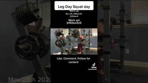 Leg day squat 245lbs 5x5 routine