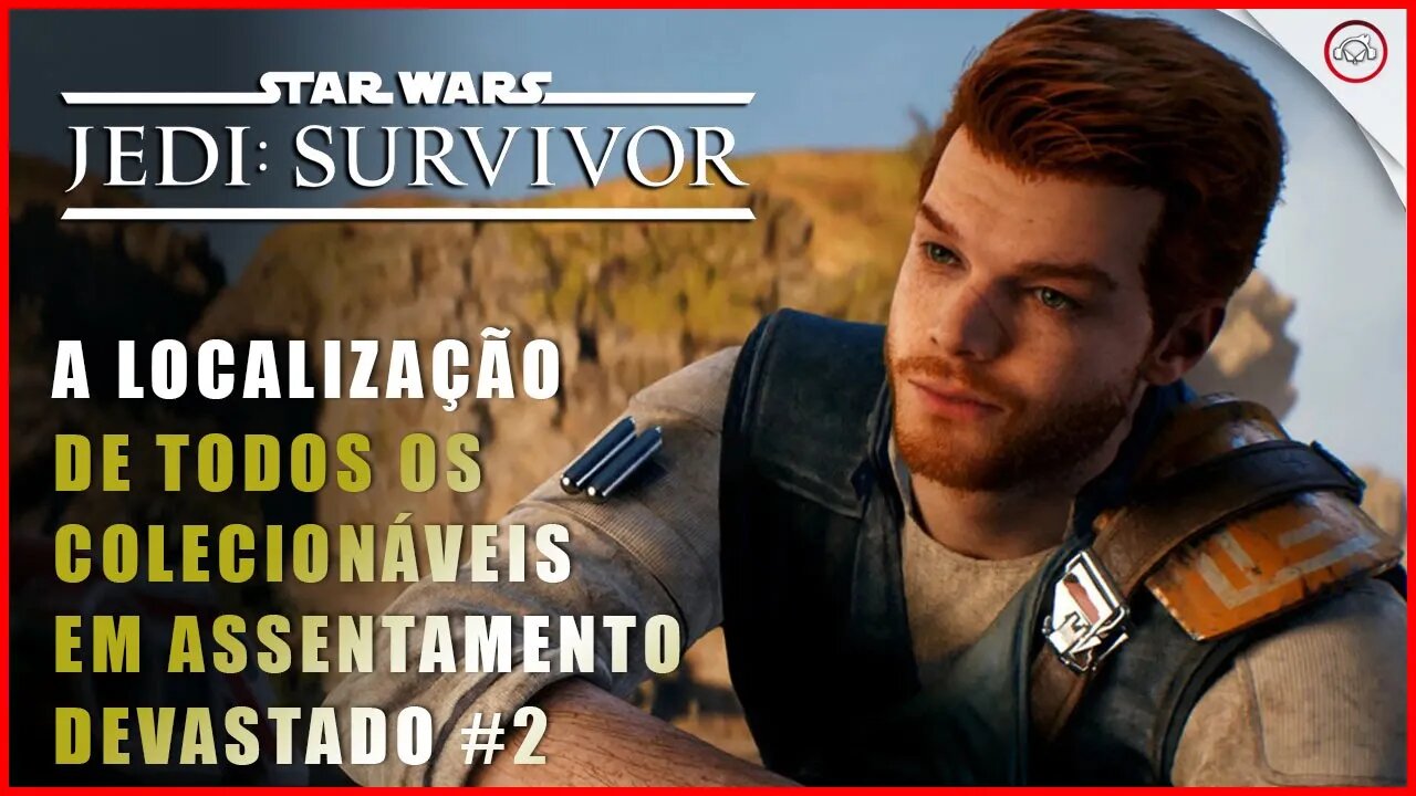 Star Wars Jedi Survivor, A localização de todos os colecionáveis em Assentamento Devastado #2