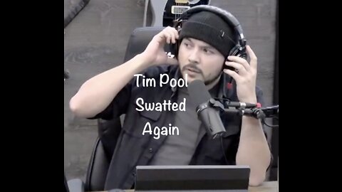 Tim Pool Swatted Again