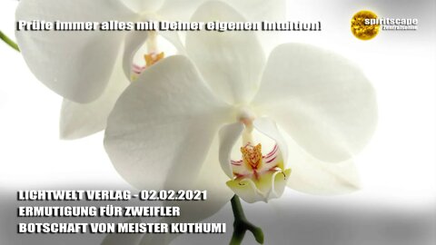 ERMUTIGUNG FÜR ZWEIFLER - BOTSCHAFT VON MEISTER KUTHUMI - LWV