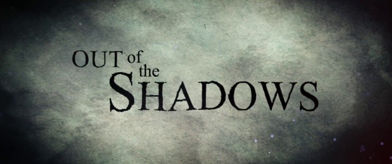 "Out of Shadows" Documentary ~ How Mainstream Media and Hollywood Manipulate and Control the Masses