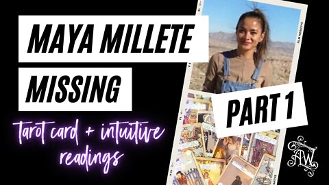 May Maya Millete Missing