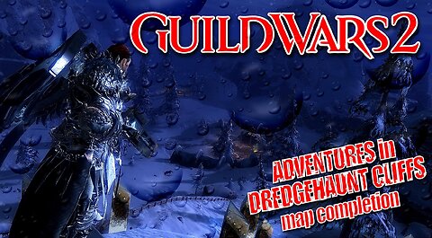 GUILD WARS 2 0019 Mor Tah Meth ADVENTURES in DREDGEHAUNT CLIFFS