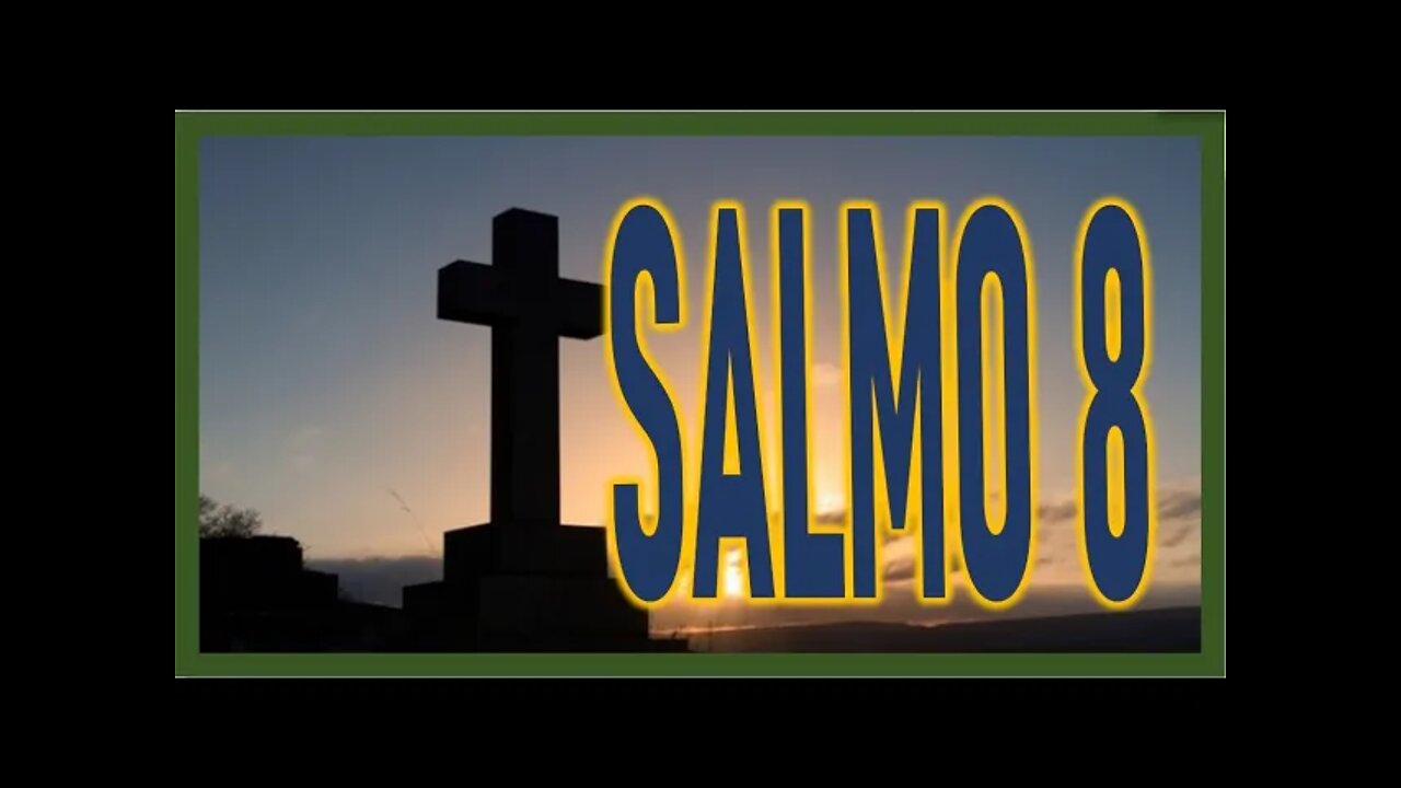 SALMO 8