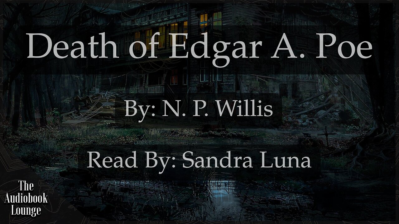 Death of Edgar A. Poe, The Works of Edgar Allan Poe, Raven Edition