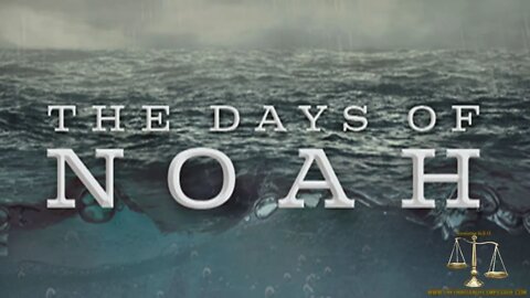 Bible Study - Days of Noah