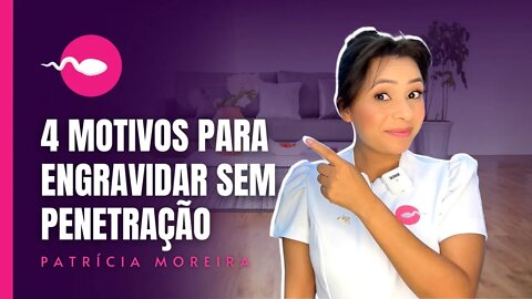 Para que a gravidez sem penetração seja possível é preciso ter 4 itens, veja!