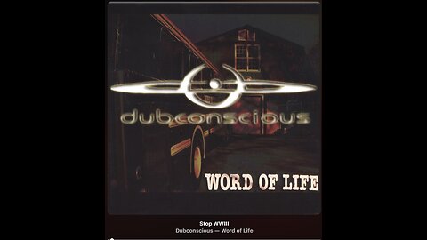 STOP WWIII by Dubconscious from their album "WORD OF LIFE"