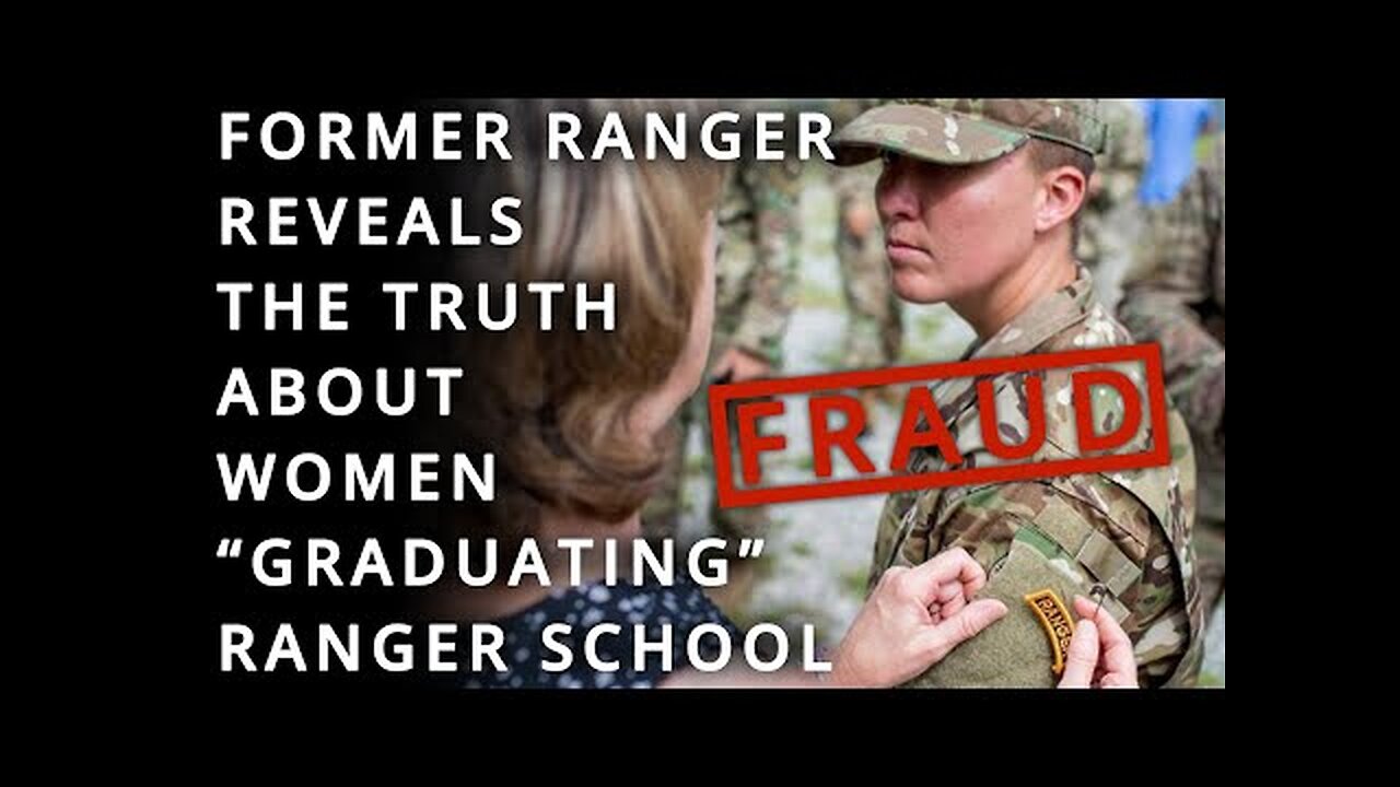 Why the US. will lose the next major war- Army lowered standards so women can graduate ranger school