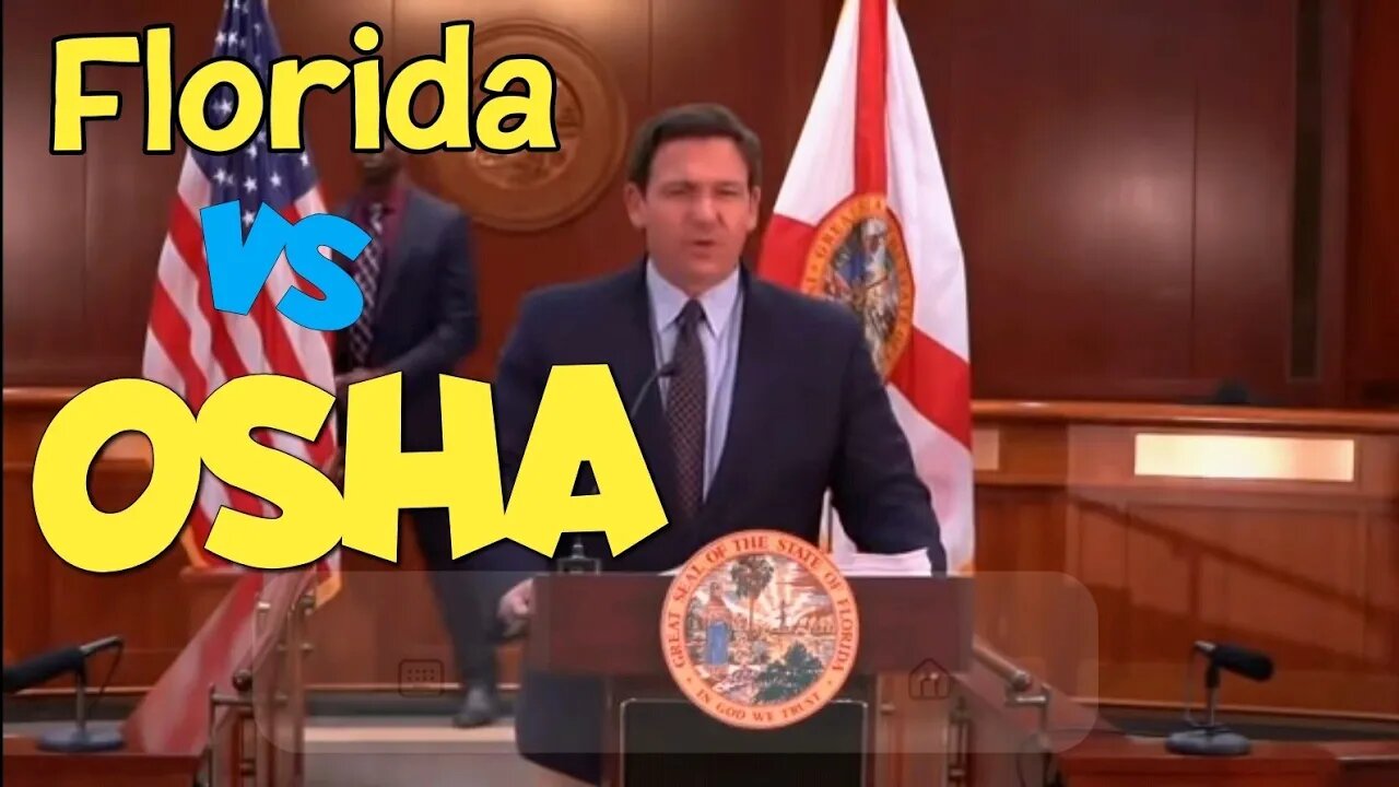 DeSantis goes into war mode towards OSHA!