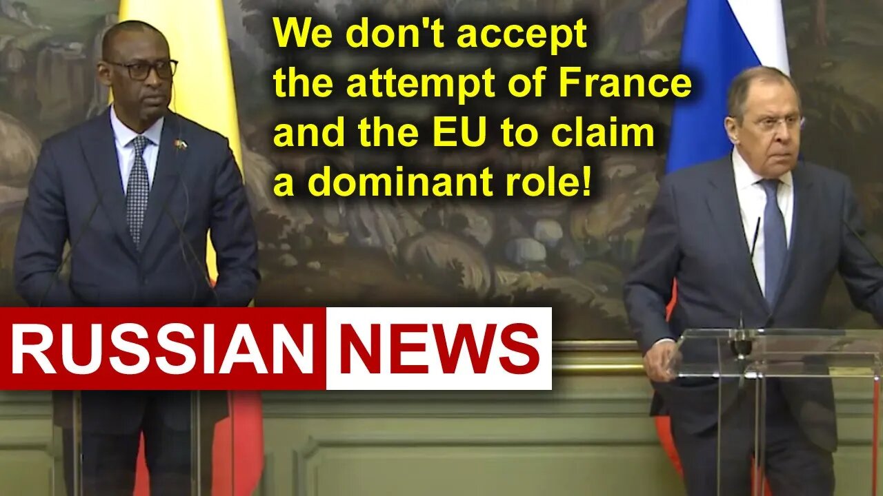 Lavrov: Russia don't accept the attempt of France to claim a dominant role! Mali, Abdoulaye Diop