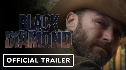 Black Diamond - Official Trailer